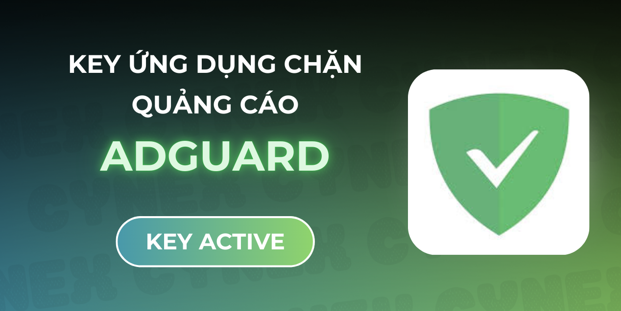 Nâng cấp AdGuard Ad Blocker Vĩnh viễn